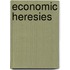 Economic Heresies