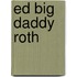 Ed Big Daddy Roth