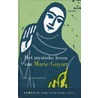 Het mystieke leven van Marie Guyart by Marie Guyart