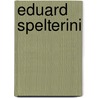 Eduard Spelterini by Hilar Stadler