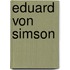 Eduard Von Simson