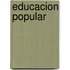 Educacion Popular