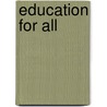 Education for All by Judith Anderson