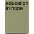 Education in Hope
