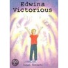Edwina Victorious door Susan Bonners