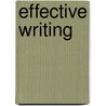 Effective Writing door John Kirkman