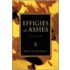 Effigies In Ashes