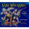 Eight Wild Nights by Brian Cleary
