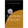 Einstein's Dreams door Alan P. Lightman