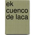 Ek cuenco de laca