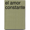 El Amor Constante door Guillen de Castro