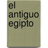 El Antiguo Egipto door Barry Kemp