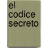 El Codice Secreto
