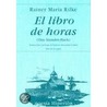 El Libro de Horas door Von Rainer Maria Rilke