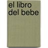 El Libro del Bebe door Mariela F. Aquilano