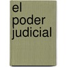 El Poder Judicial door Jose Roberto Dromi