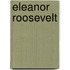 Eleanor Roosevelt