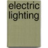 Electric Lighting