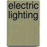 Electric Lighting by Hippolyte Fontaine
