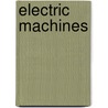Electric Machines by Unknown