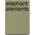 Elephant Elements