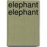 Elephant Elephant by Francesco Pittau