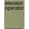 Elevator Operator door Onbekend