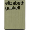 Elizabeth Gaskell door Nancy S. Weyant