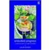 Embodied Progress door Sarah Franklin