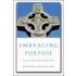 Embracing Purpose
