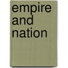 Empire And Nation by Richard Henry Lee