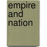Empire And Nation door Peter S. Onuf