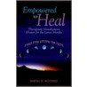 Empowered to Heal door Simcha H. Benyosef