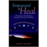 Empowered to Heal by Simcha H. Benyosef