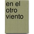 En el Otro Viento