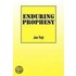 Enduring Prophesy