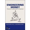 Engineering Money door Sir Richard Hill