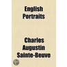 English Portraits by Charles Augustin Sainte-Beuve