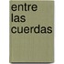 Entre las Cuerdas