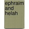 Ephraim And Helah door Edwin Hodder