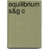 Equilibrium S&g C