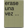 Erase Una Vez ... door Jeanne Lagarde