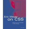 Eric Meyer On Css door Eric A. Meyer