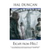 Escape from Hell! door Hal Duncan