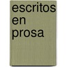 Escritos En Prosa door César Vallejo
