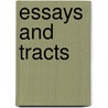 Essays And Tracts door John Abercrombie
