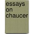 Essays on Chaucer