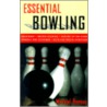Essential Bowling by Michael Benson