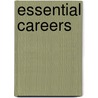 Essential Careers by Therese Harasymiw