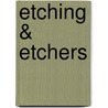 Etching & Etchers by Philip Gilbert Hamerton